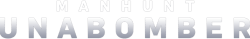Manhunt: Unabomber